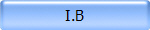 I.B